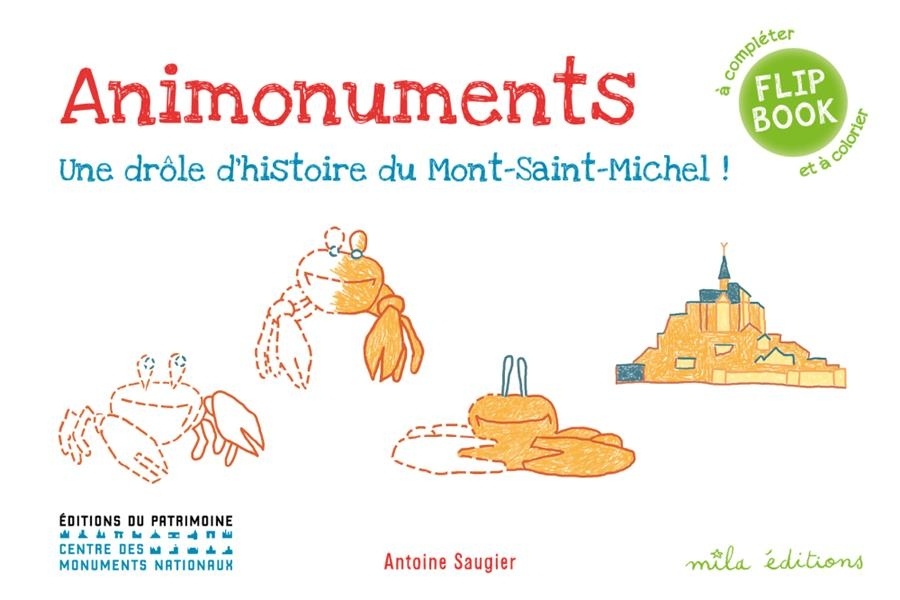 Animonuments à compléter et à colorier : Une drôle d'histoire du Mont Saint-Michel