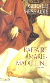 L'affaire Marie Madeleine