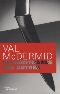 La souffrance des autres