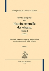 Œuvres complètes tome XVII. Histoire naturelle des oiseaux tome II (1771)