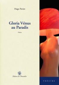 Gloria Venus au Paradis