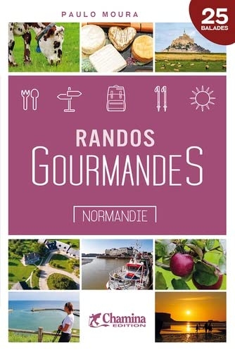 Randos gourmandes normandie