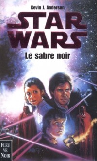 Star wars : Le sabre noir