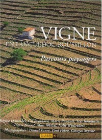 Vigne en Languedoc-Roussillon : Parcours paysagers