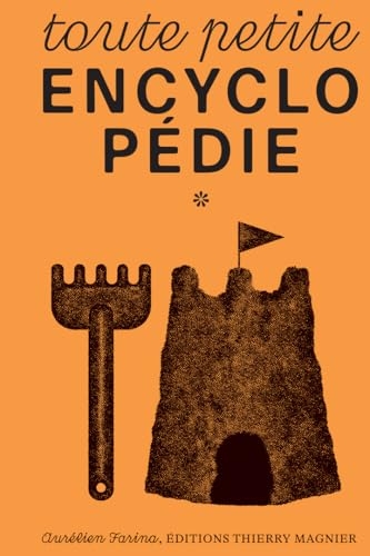 Toute petite encyclopédie