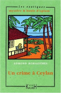 Un crime à Ceylan