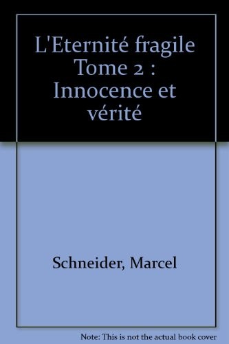 L'éternité fragile