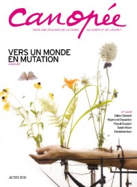 Canopée, N° 8/2010 : Vers un monde en mutation