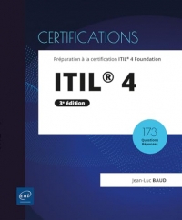 ITIL® 4 - Préparation à la certification ITIL® 4 Foundation (3e édition): réparation à la certification ITIL® 4 Foundation (3e édition)