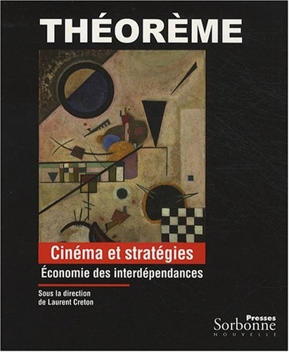 Cinéma et stratégies : Economie des interdépendances