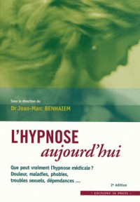 L'hypnose aujourd'hui