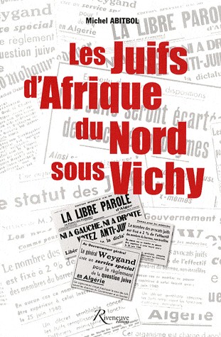 LES JUIFS D'AFRIQUE DU NORD SOUS VICHY
