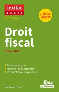 Droit fiscal: Édition 2022