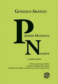 Premier Manifeste Nadaiste et Autres Textes