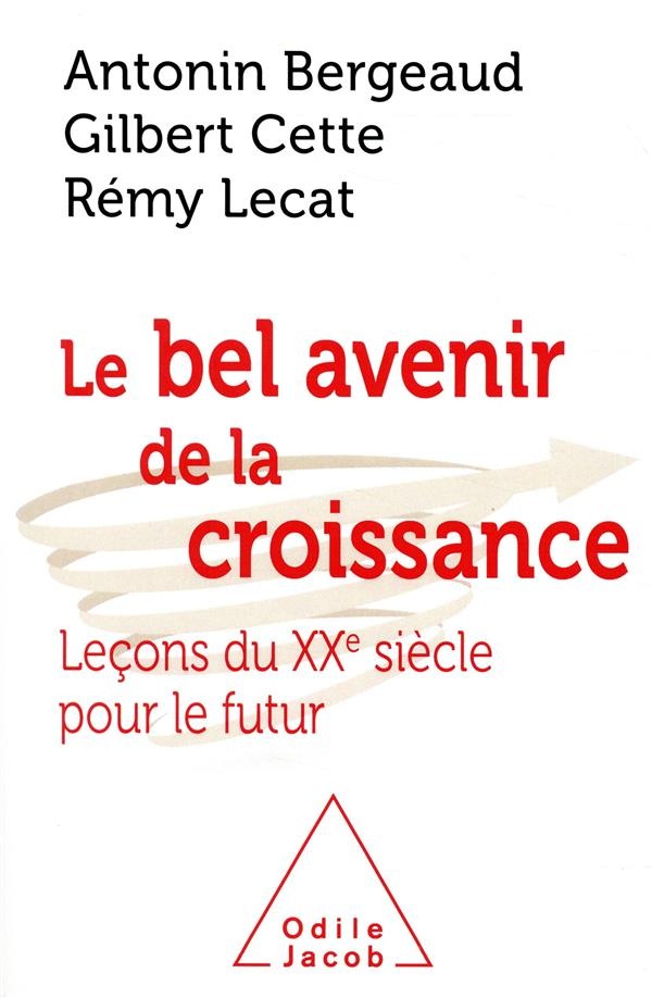 Le Bel avenir de la croissance