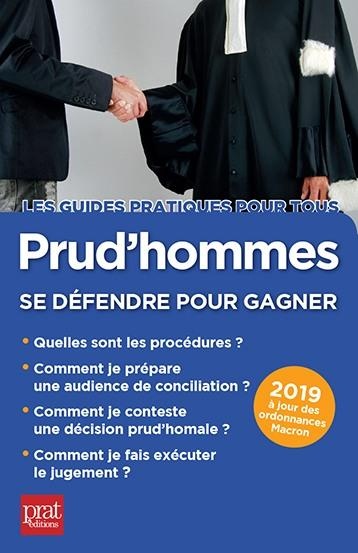 Prud'hommes : Se défendre pour gagner