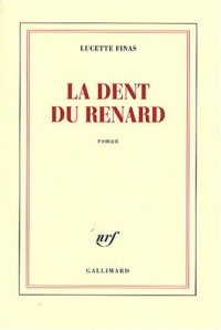 La dent du renard