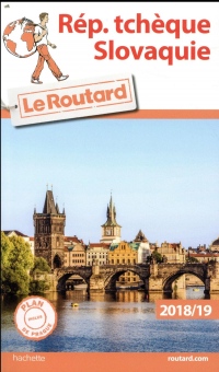 Guide du Routard République Tchèque, Slovaquie 2018/19