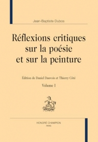 Réflexions critiques sur la poésie et sur la peinture: Pack en 2 volumes