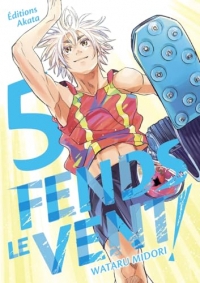 Fends le vent ! - Tome 5