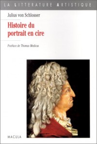 Histoire du portrait en cire