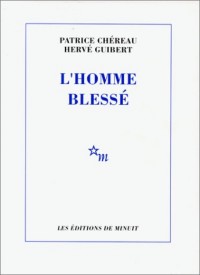 L'Homme blessé