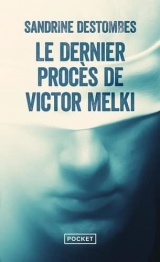 Le Dernier procès de Victor Melki [Poche]