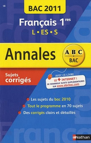 Francais 1re ES, S, L : Sujets corrigés
