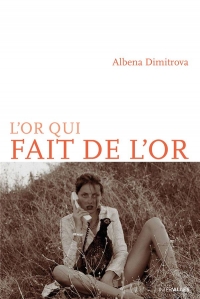 L’Or qui fait de l’or
