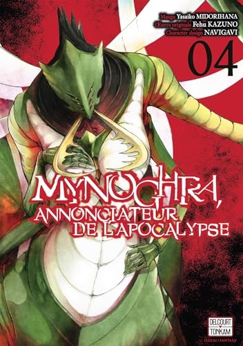 Mynoghra, Annonciateur de l'apocalypse T04