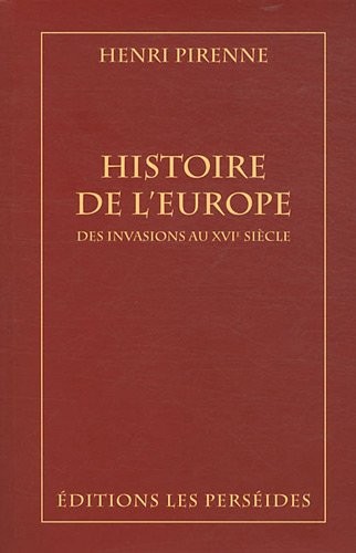 Histoire de l'Europe : Des invasions au XVIe siècle