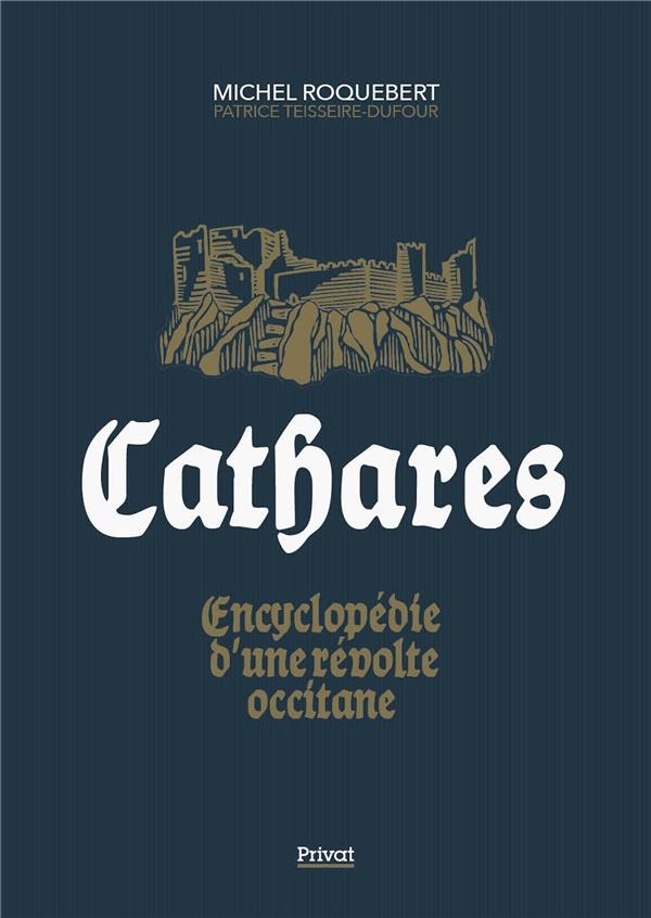 L'héritage cathare: Le manuscrit inédit