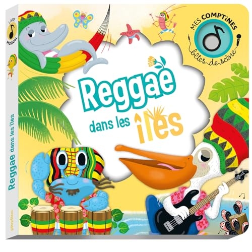 Bêtes de scènes - Reggae dans les îles