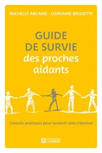 Guide de survie des proches aidants