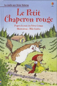 LE PETIT CHAPERON ROUGE - LA MALLE AUX LIVRES