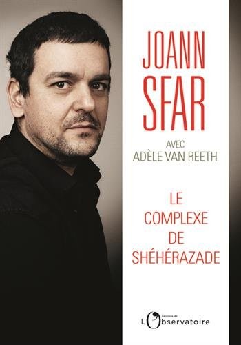 Le Complexe de Shéhérazade