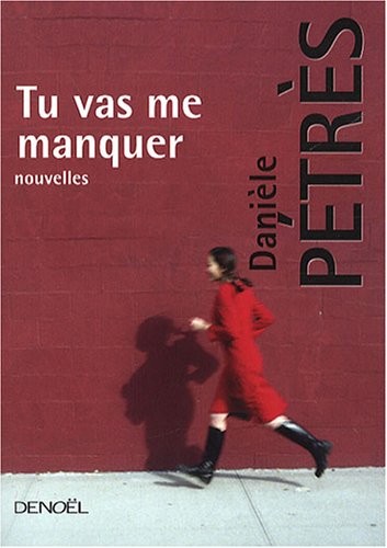 Tu vas me manquer
