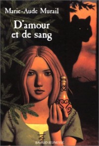 D'amour et de sang