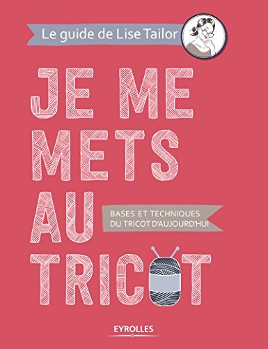 Je Me Mets au Tricot