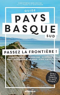 Guide pays basque sud- Passez la frontière !