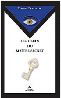 Les clefs du maître secret