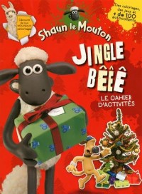 CAHIER ACTIVITES SHAUN LE MOUT