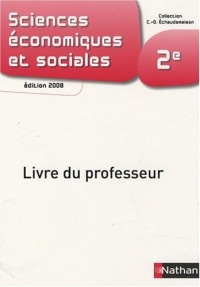 Sciences économiques et sociales 2de : Livre du professeur