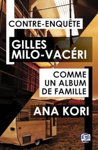 Contre-Enquête - Comme un album de famille: Hors série