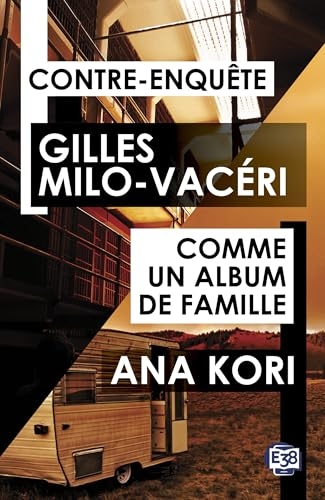 Contre-Enquête - Comme un album de famille: Hors série
