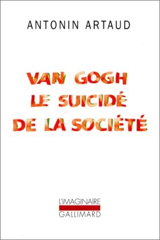 Van Gogh ou le suicide de la société