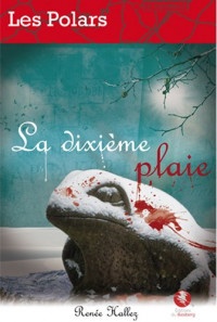 La Dixieme Plaie