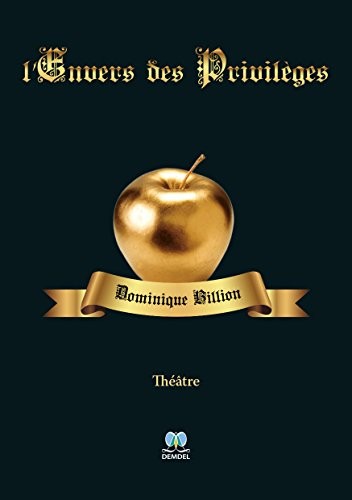 L'envers des privilèges