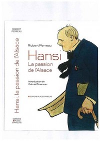 Hansi, la passion de l'Alsace
