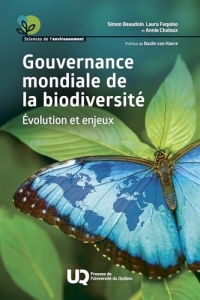 Gouvernance mondiale de la biodiversité: Évolution et enjeux